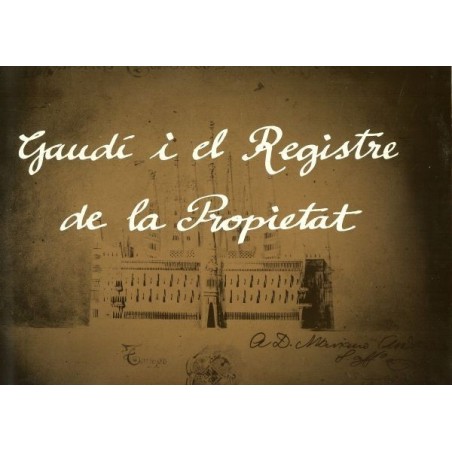 Gaudi i el Registre de la Propietat  