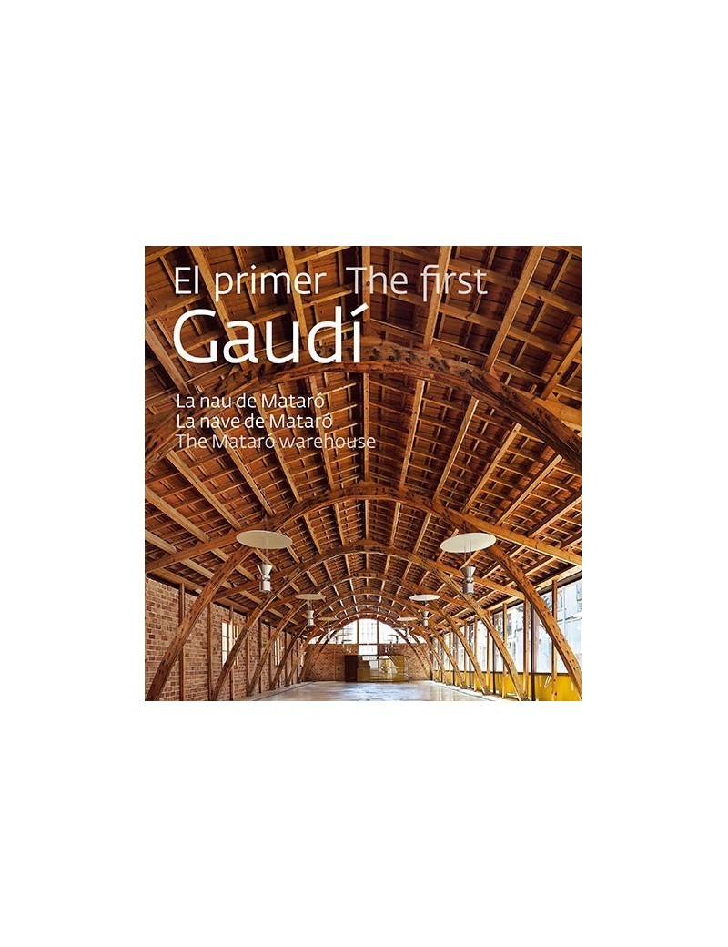 The first Gaudí 